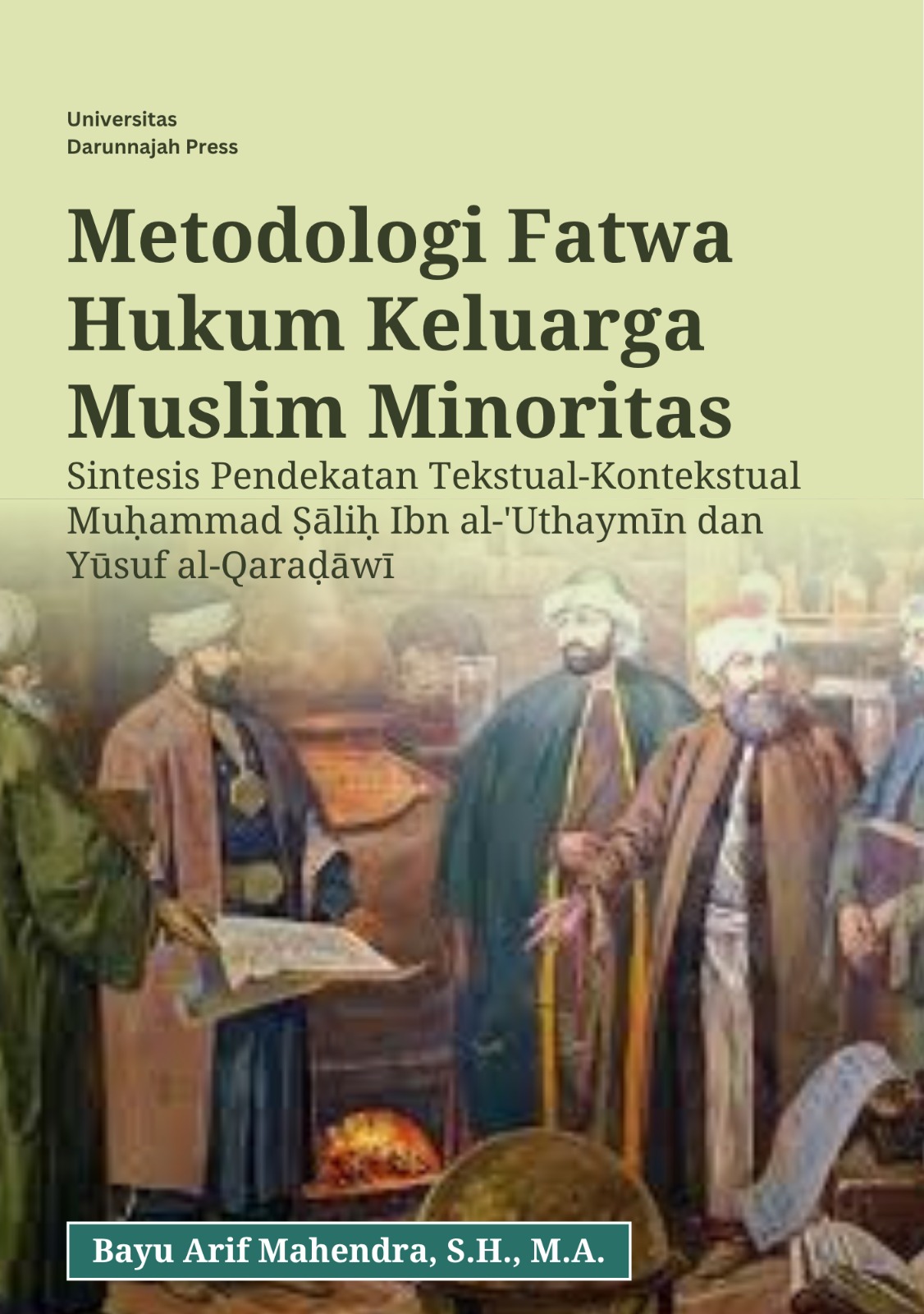 Metodologi Fatwa Hukum Keluarga Muslim Minoritas