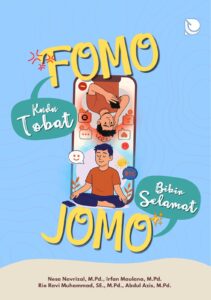Fomo Kudu Tobat, Jomo Bikin Selamat