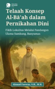 Telaah Konsep Al-Ba’ah dalam Pernikahan Dini