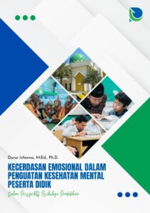 Kecerdasan Emosional dalam Penguatan Kesehatan Mental Peserta Didik Dalam Perspektif Psikologi Pendidikan