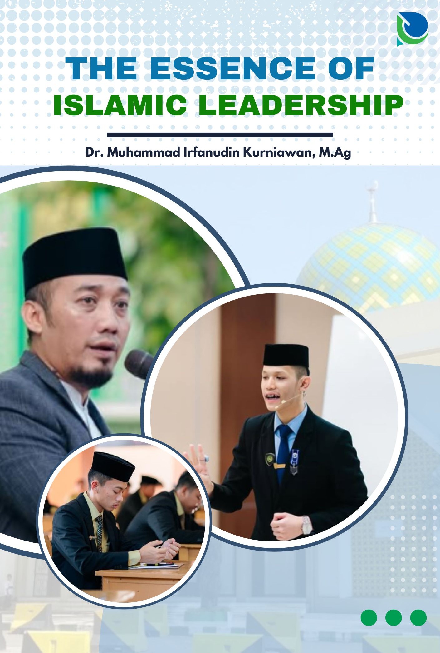 THE ESSENCE OF ISLAMIC LEADERSHIP